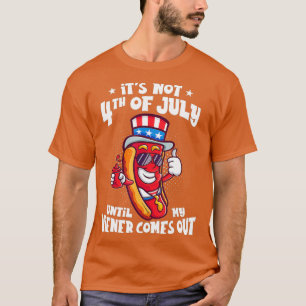 Funny 4e juli Hot Dog Wiener komt uit Volwassenen T-shirt