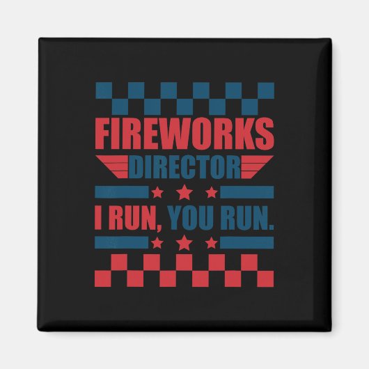 Funny 4th of Juli de Directeur van het Vuurwerk ik Magneet (Voorkant)