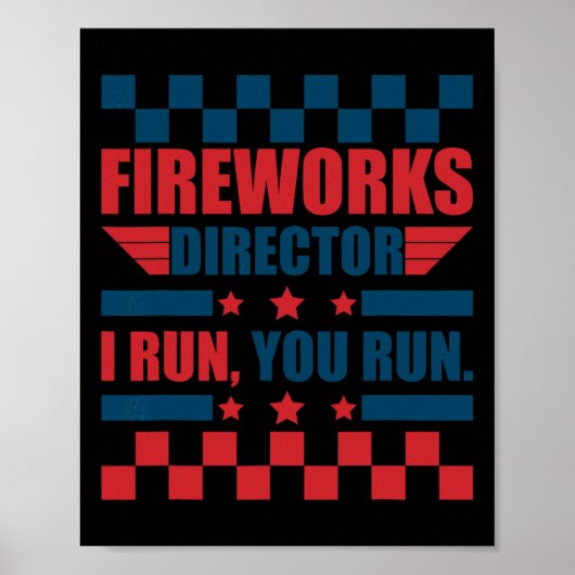 Funny 4th of Juli de Directeur van het Vuurwerk ik Poster (Voorkant)