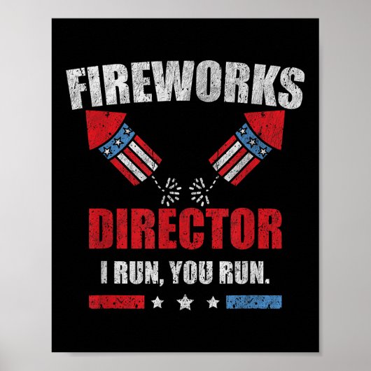 Funny 4th of Juli de Directeur van het Vuurwerk ik Poster (Voorkant)