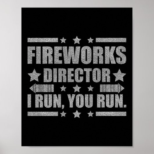 Funny 4th of Juli de Directeur van het Vuurwerk ik Poster (Voorkant)