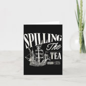 Funny 4th Of July Slling The Tea Since 1773  Kaart (Voorkant)