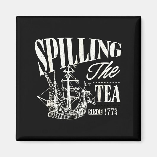Funny 4th Of July Slling The Tea Since 1773  Magneet (Voorkant)