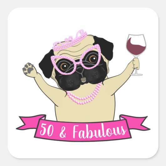 Funny 50 en Fabulous Cute Pug Birthday Vierkante Sticker (Voorkant)