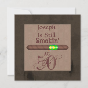 FUNNY 50th Birthday Cigar Invitations Kaart