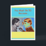 Funny 50th Birthday Colonoscopy with Doctor Kaart<br><div class="desc">foto's van dokter en patiënt versieren de cover van deze grappige verjaardagskaart voor iemand die 50 wordt. Fijne 50ste verjaardag,  papieren wenskaart met colonoscopiethema. Kunst,  afbeelding en vers copyright © Shoaff Ballanger Studios,  2022.</div>