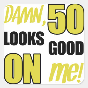 Funny 50th Birthday Gag Gift Vierkante Sticker
