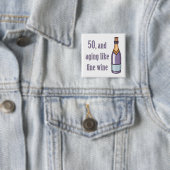 Funny 50th Birthday Gift Ideas Vierkante Button 5,1 Cm (In situ)