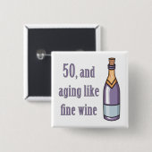 Funny 50th Birthday Gift Ideas Vierkante Button 5,1 Cm (Voorkant /achterkant)