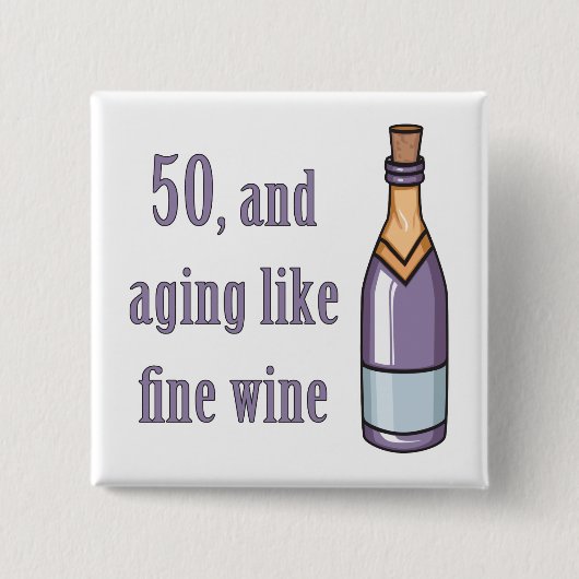 Funny 50th Birthday Gift Ideas Vierkante Button 5,1 Cm (Voorkant)