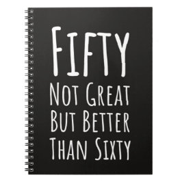 Funny 50th Birthday Gifts Fifty Humor Fiftieth Notitieboek