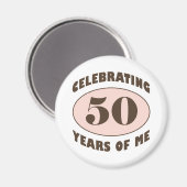 Funny 50th Birthday Gifts Magneet (Voorkant / Achterkant)