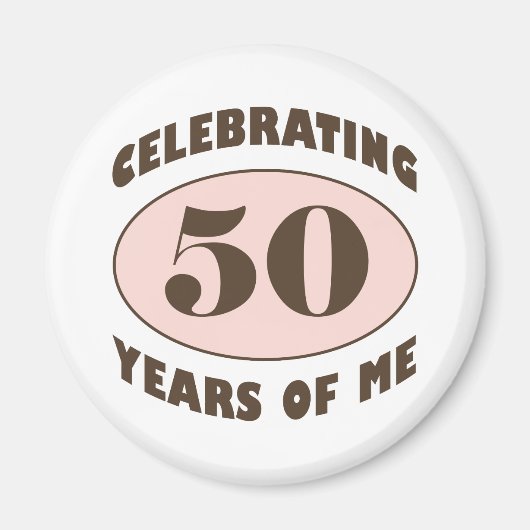 Funny 50th Birthday Gifts Magneet (Voorkant)