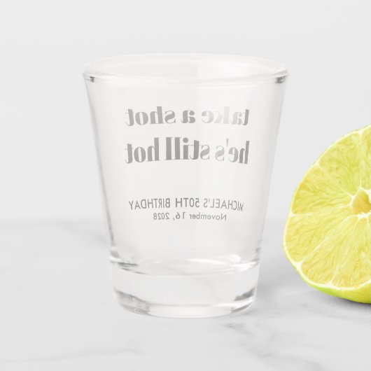 Funny 50th Birthday Shot Glas (Achterkant)
