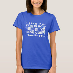 Funny 50th Birthday T-shirt