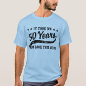 Funny 50th Birthday T-shirt (Voorkant)