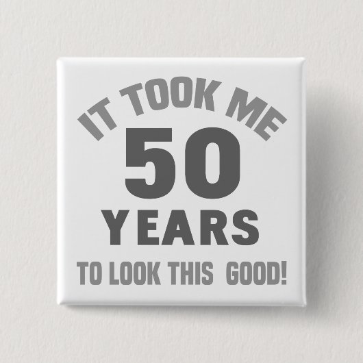 Funny 50th Birthday Vierkante Button 5,1 Cm (Voorkant)