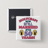 Funny 50th Jubileum Vierkante Button 5,1 Cm (Voorkant /achterkant)