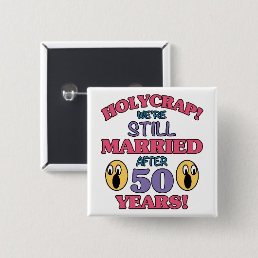Funny 50th Jubileum Vierkante Button 5,1 Cm (Voorkant /achterkant)