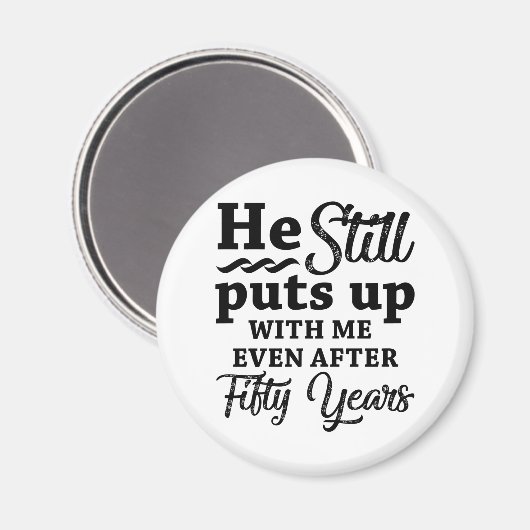 Funny 50th Wedding Jubileum Magneet (Voorkant / Achterkant)