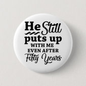 Funny 50th Wedding Jubileum Ronde Button 5,7 Cm (Voorkant)