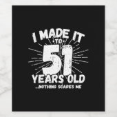 Funny 51st Birthday Quote Sarcastic 51 Year Old Wijn Etiket (Enkel label)