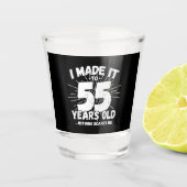 Funny 55th Birthday Quote Sarcastic 55 Year Old Shot Glas (Voorkant)