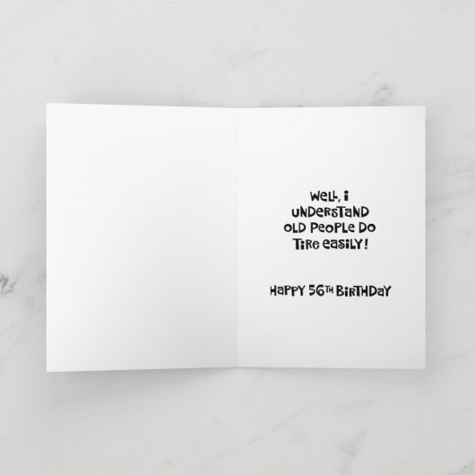 Funny 56th Birthday Kaart (Binnen)