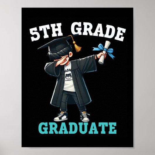 Funny 5th Grade Boys Afstuderen Afstudeerder Dabbi Poster (Voorkant)