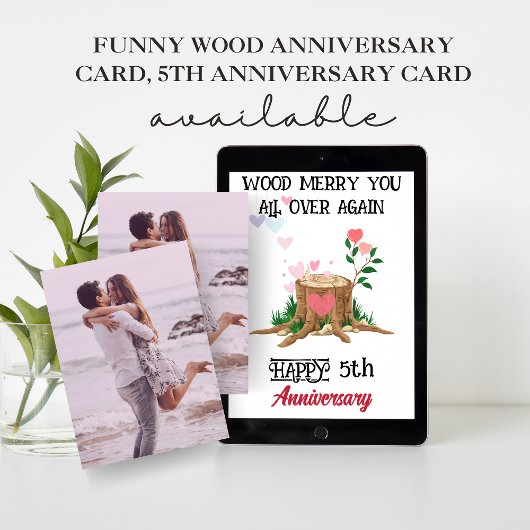 Funny 5th Wood Anniversary Card with Custom Photo Kaart
