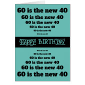Funny 60 is de nieuwe 40 60ste Verjaardag Kaart (Voorkant)