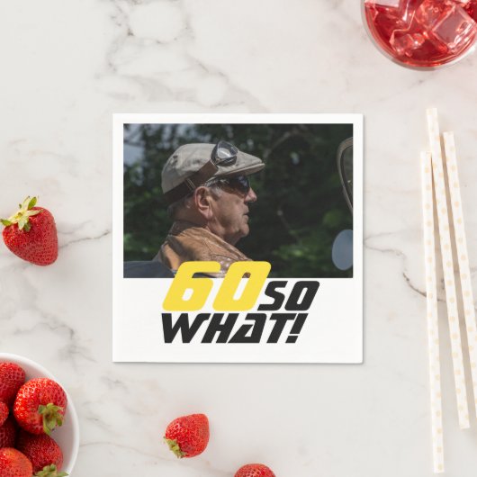 Funny 60, wat Quote Foto 60th Birthday Servet (Insitu)