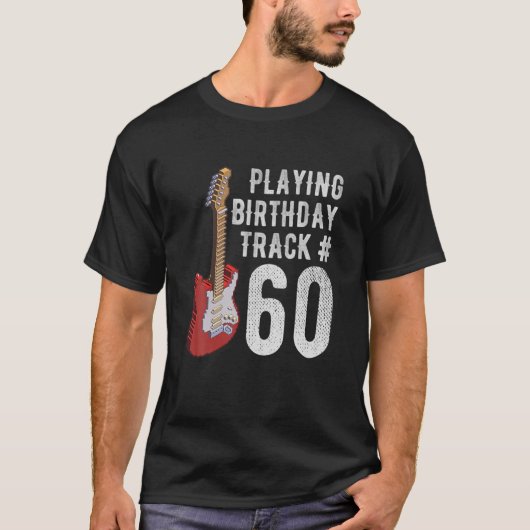 Funny 60e verjaardag Guitar Music Lover Birthday G T-shirt (Voorkant)