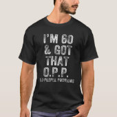 Funny 60e verjaardag Ouderen Joke Bday Hu T-shirt (Voorkant)
