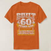 Funny 60th Birthday BDay Gift Gezegde 60 jaar oud  T-shirt (Design voorkant)