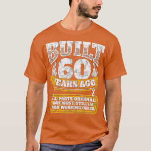 Funny 60th Birthday BDay Gift Gezegde 60 jaar oud T-shirt