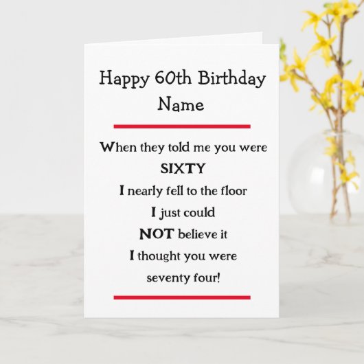 Funny 60th Birthday Cheeky Verse Birthday Card Kaart (Gele Bloem)
