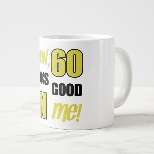Funny 60th Birthday Gag Gift Grote Koffiekop (Voorkant rechts)