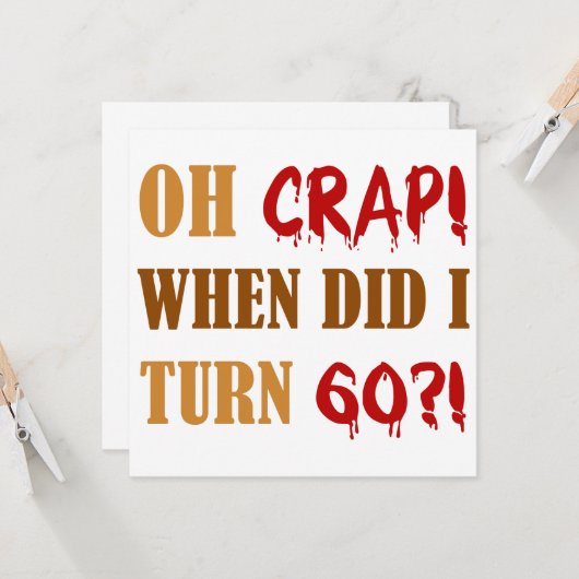 Funny 60th Birthday Gag Gift Kaart (Voorkant / Achterkant in situ)