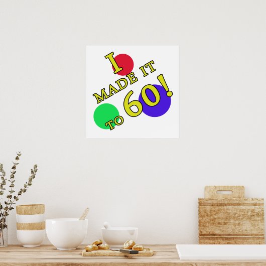 Funny 60th Birthday Gag Gifts Poster (Keuken)