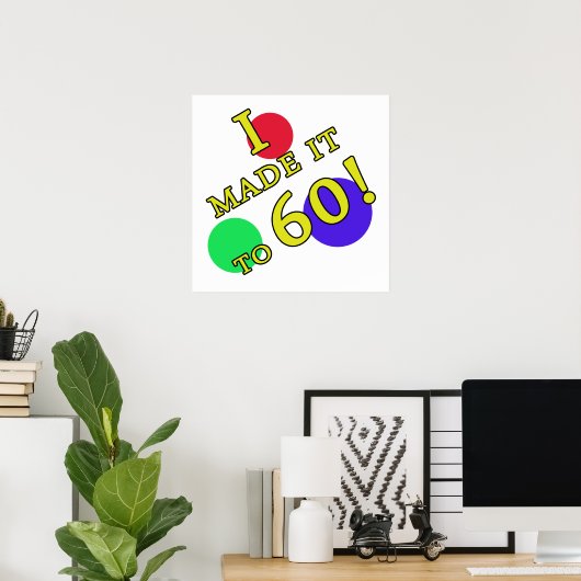 Funny 60th Birthday Gag Gifts Poster (Thuiskantoor)