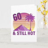 Funny 60th Birthday Hot Kaart (Gele Bloem)