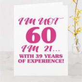 Funny 60th Birthday Kaart (Gele Bloem)