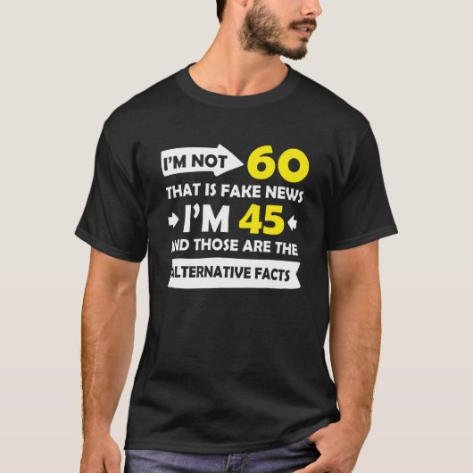 Funny 60Th Birthday Party Gag T-shirt (Voorkant)