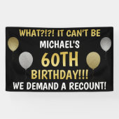 Funny 60th Birthday (Recount) Spandoek (Horizontaal)