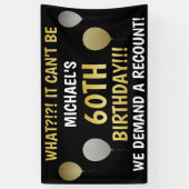 Funny 60th Birthday (Recount) Spandoek (Verticaal)