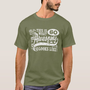 Funny 60th Birthday T-shirt
