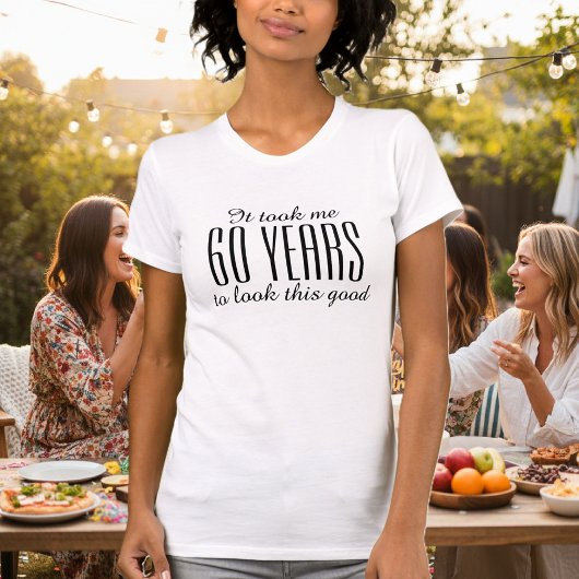 Funny 60th Birthday t shirt voor vrouwen