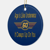 Funny 60th - Leeftijd is als ondergoed Keramisch Ornament (Links)