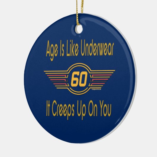 Funny 60th - Leeftijd is als ondergoed Keramisch Ornament (Links)